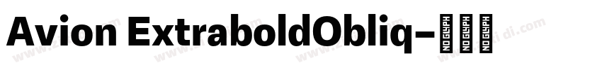 Avion ExtraboldObliq字体转换